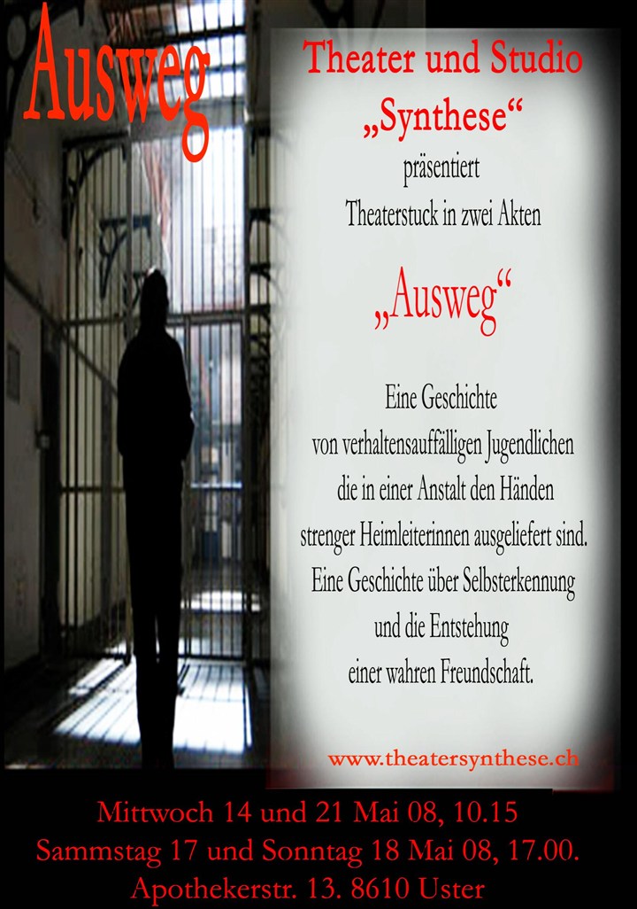 Plakat «Ausweg» (2008) – Theater Synthese