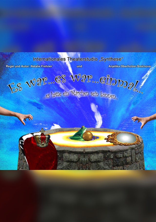 Plakat «Es war… es war einmal…» (2012) – Theater Synthese